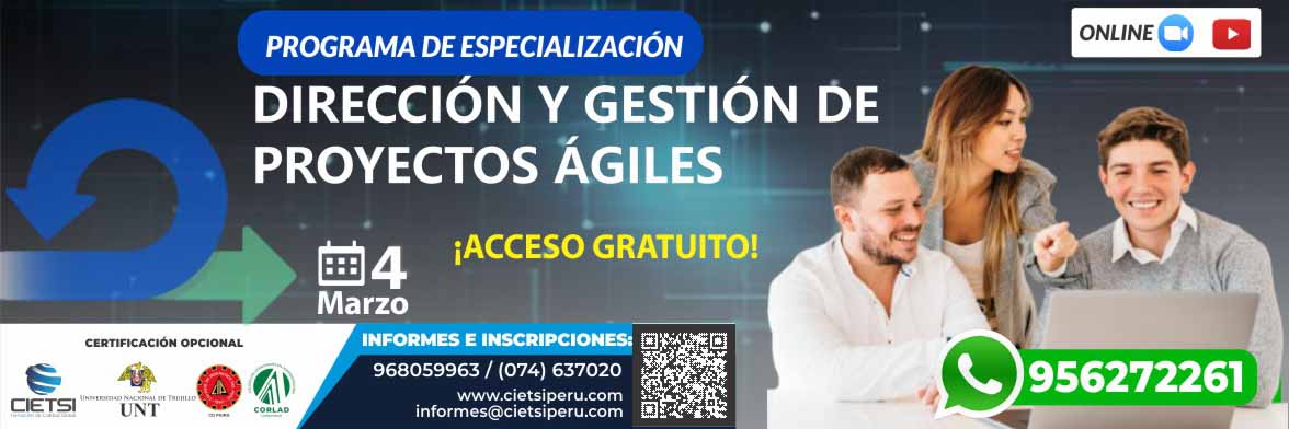 programa de especializaciOn en direcciOn y gestiOn de proyectos Agiles 2025